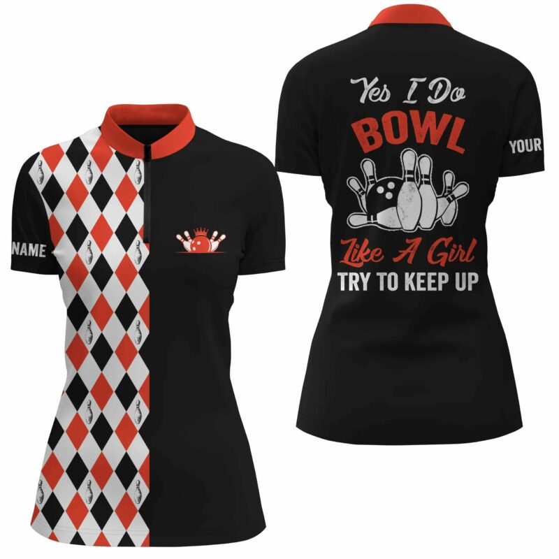 Black Red Quarter Zip Bowling Shirts For Women Custom Name Yes I Do Bowl Like A Girl