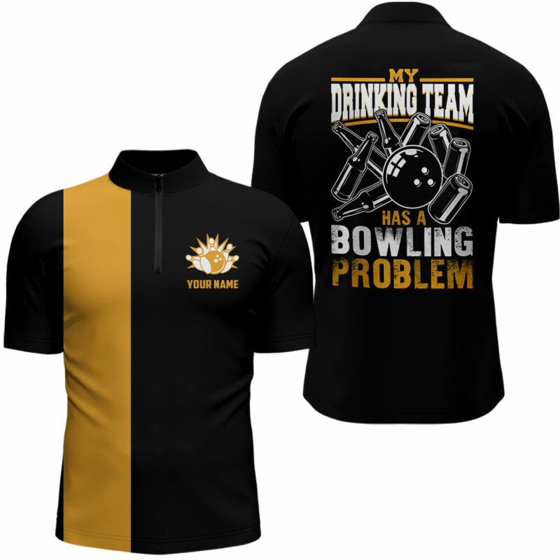 Black Yellow Retro Bowling Quarter Zip Shirts For Men Custom My Drinking Team Has A Bowling Problem