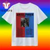 Ariel Posen Tour North America 2025 And Europe 2026 T Shirt