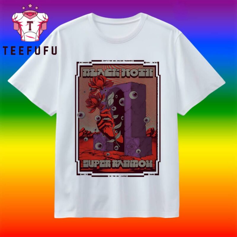 Black Moth Super Rainbow Nov 1 2025 The Far Out Lounge And Stage Austin TX T Shirt