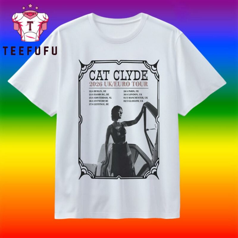 Cat Clyde 2026 UK-EU Tour T Shirt