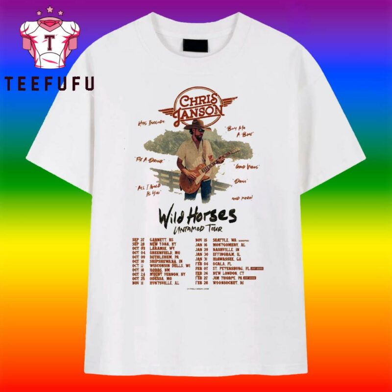 Chris Janson Wild Horses Untamed Tour 2025-2026 T Shirt