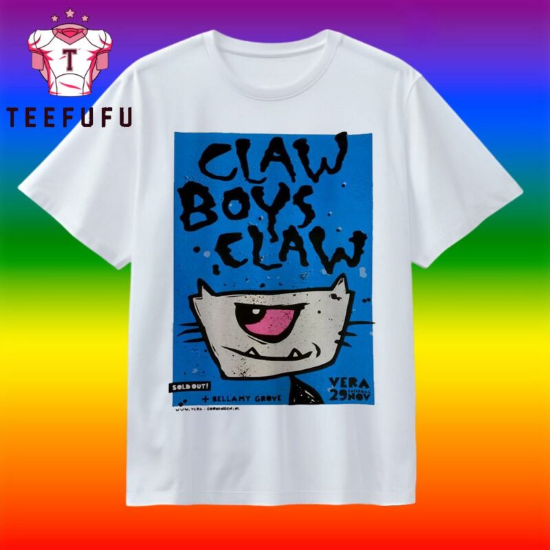 Claw Boys Claw Groningen NL, November 29 2025 T Shirt
