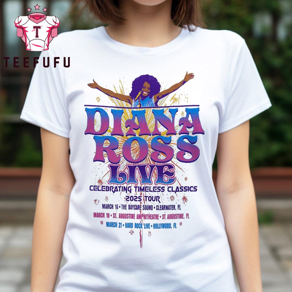 Diana Ross Celebrating Timeless Classics 2025 Tour Dates Shirt