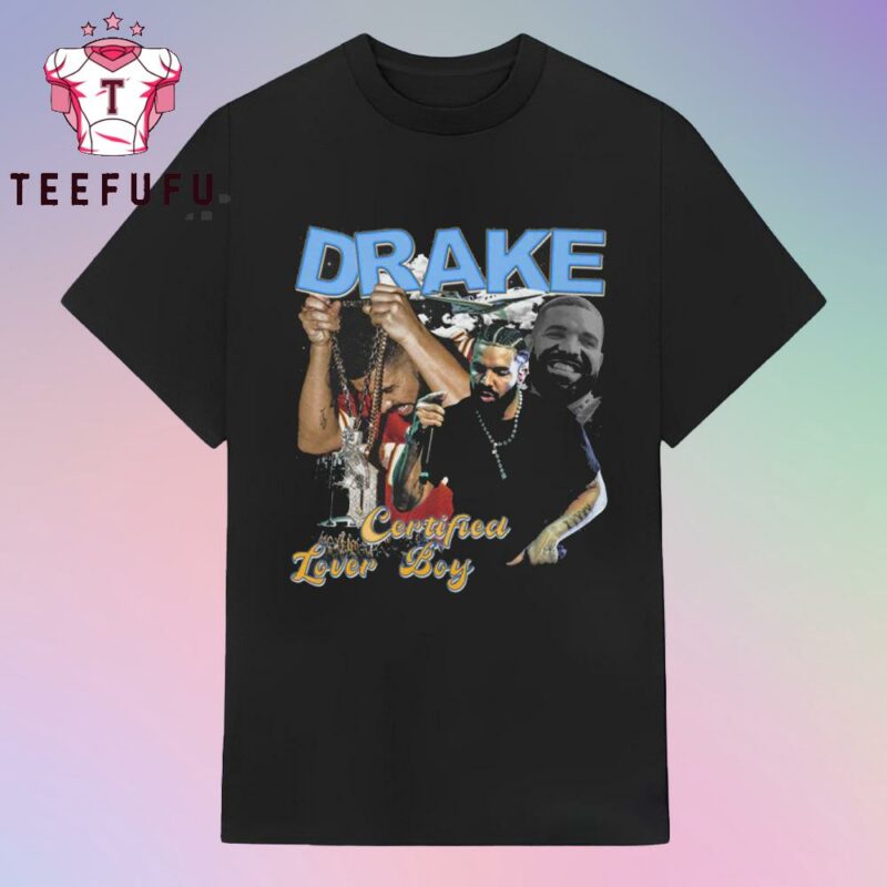Drake Certified Lover Boy Graphic 2025 T Shirt