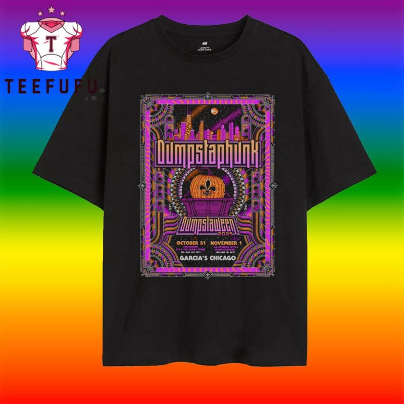 Dumpstaphunk Chicago Halloween 2025 T Shirt