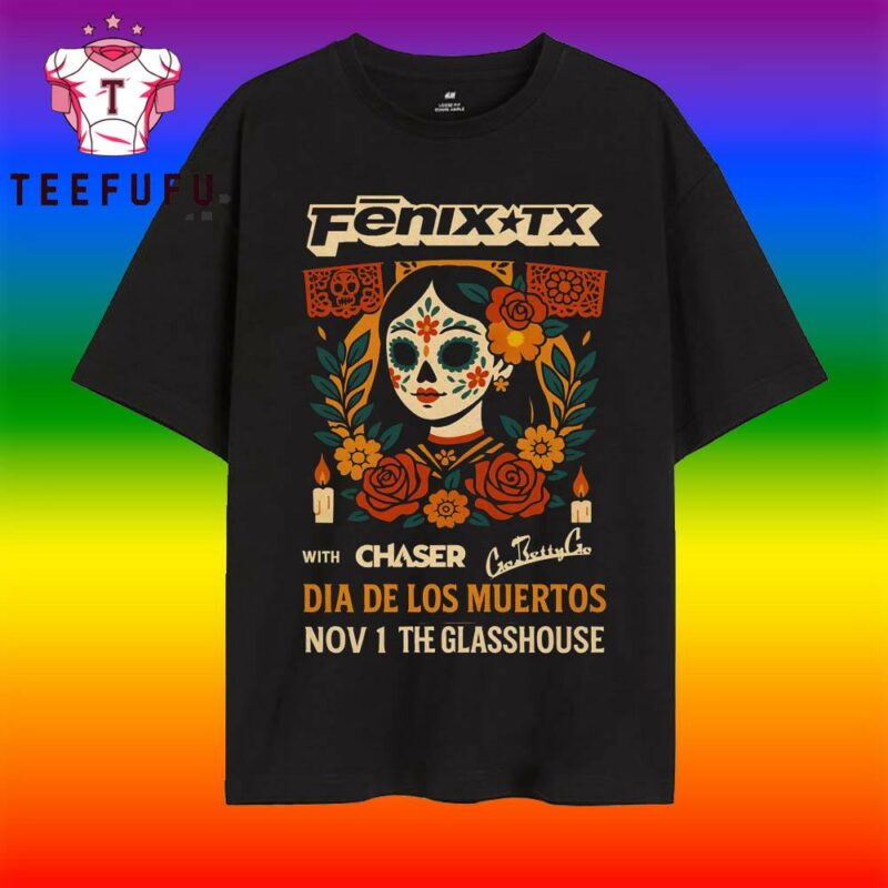 Fenix TX In Pomona CA On Nov 1 2025 T Shirt
