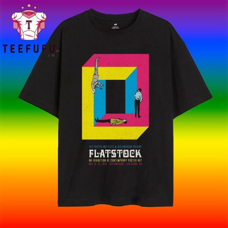 Flatstock The Expo at World Market Center Nov 14-16 2025 T Shirt