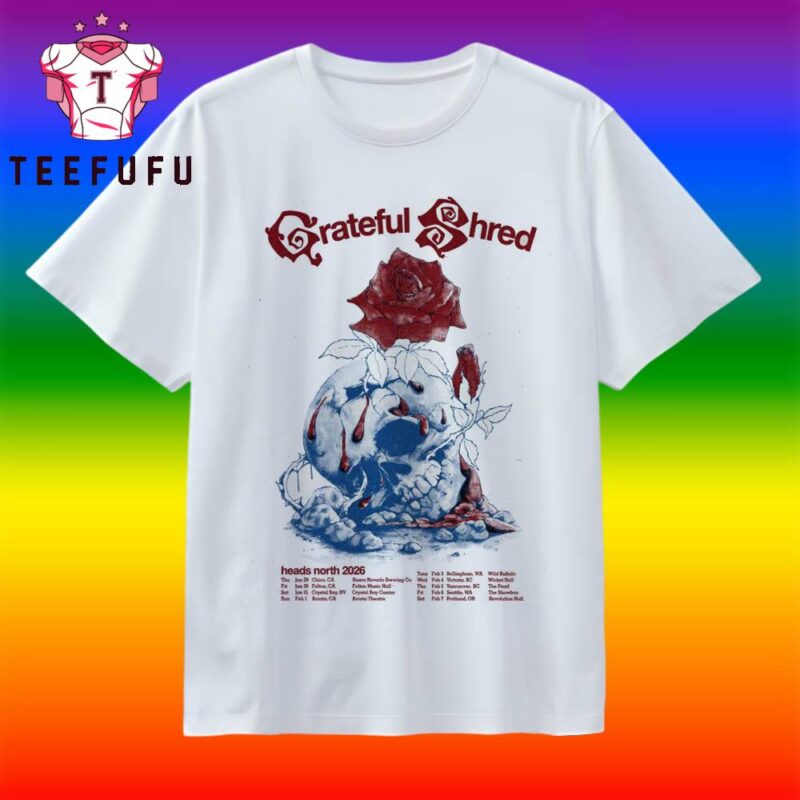 Grateful Shred Head North Tour 2026 T Shirt