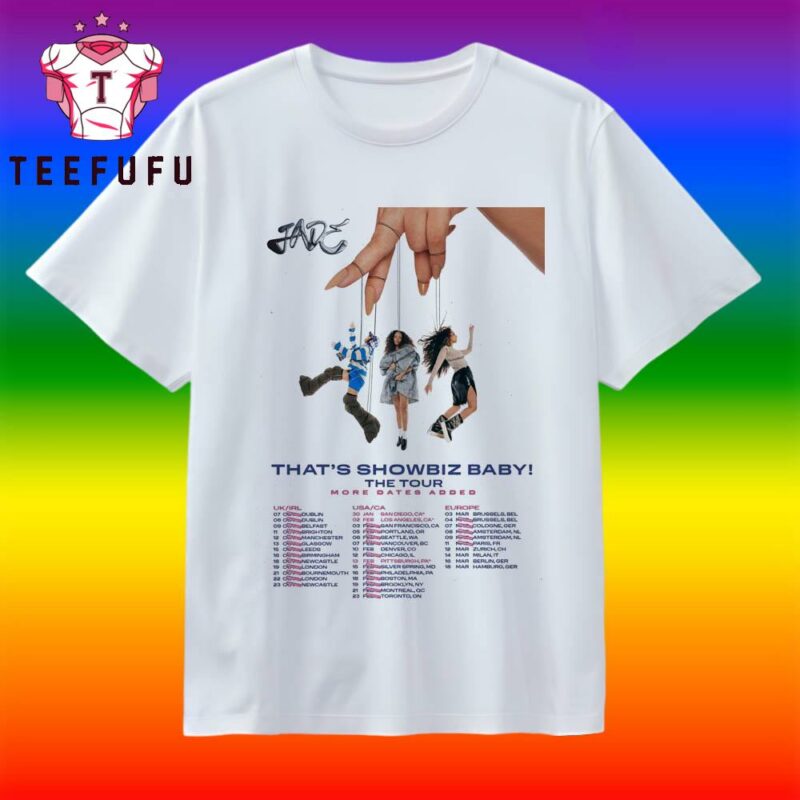 JADE That's Showbiz Baby The Event 2025-2026 T Shirt