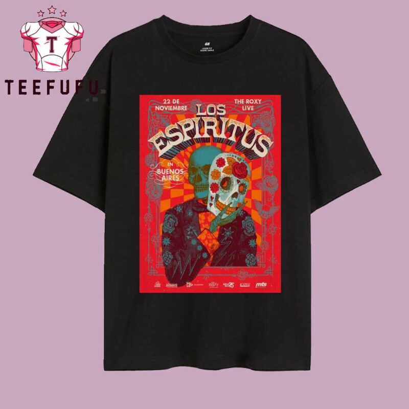 Los Espiritus November 22 2025 Buenos Aires T Shirt