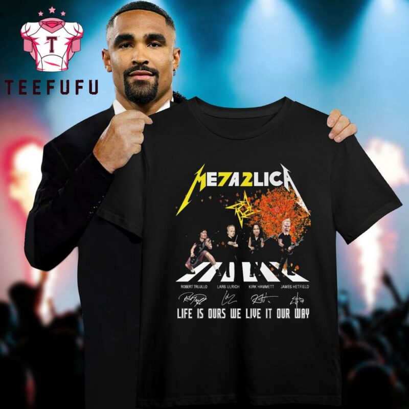 Metallica M72 Life Is Ours We Live It Our Way Vintage T Shirt