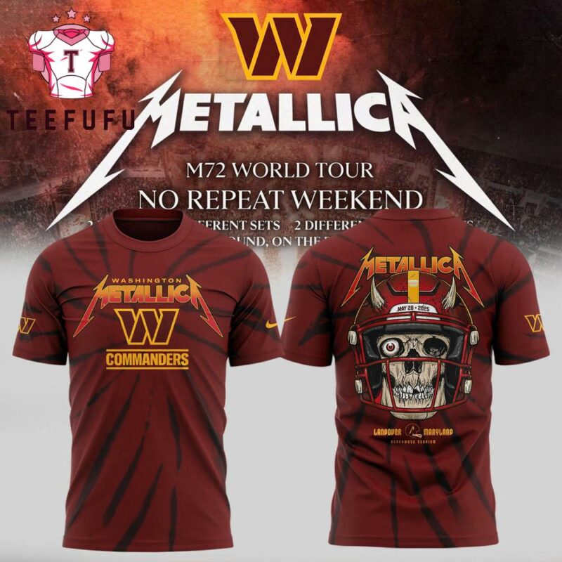 Metallica M72 World Tour 2025 No Repeat Weekend x Washington Commanders 3D Shirt