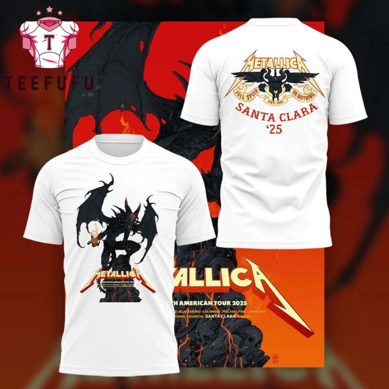 Metallica M72 World Tour Santa Clara 2025 3D ShirtMetallica M72 World Tour Santa Clara 2025 White T Shirt