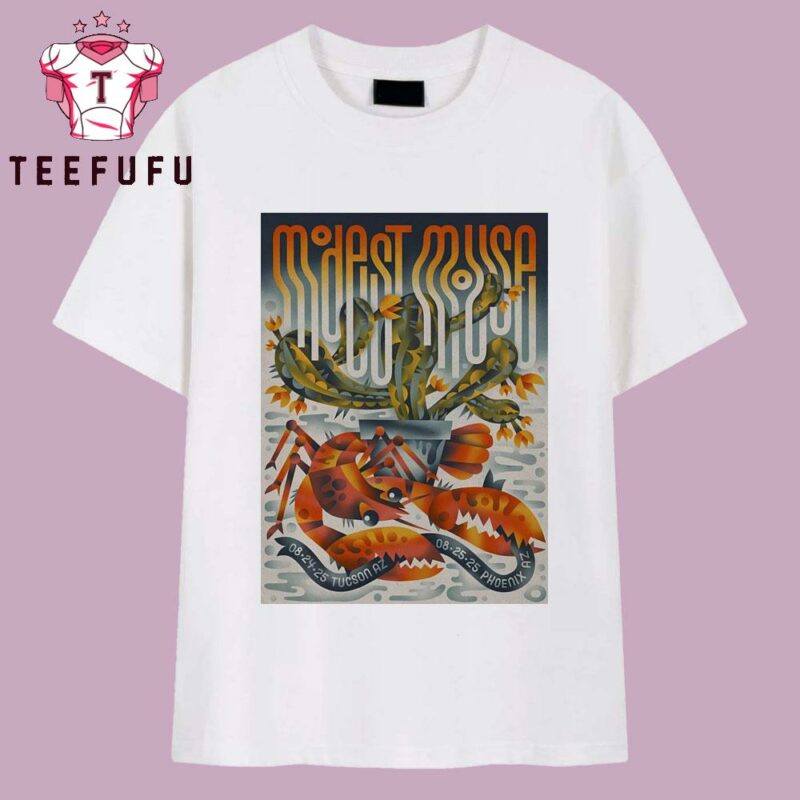 Modest Mouse Aug 24-25 2025 Tucson AZ And Phoenix AZ T Shirt