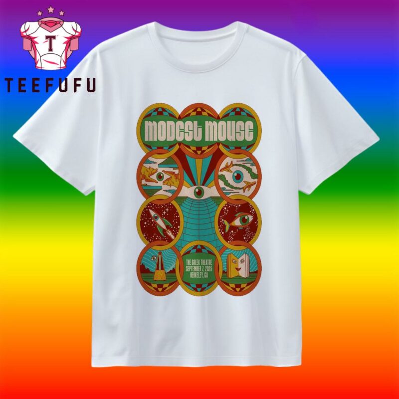 Modest Mouse Sept 7 2025 The Greek Theatre In Berkeley CA T Shirt