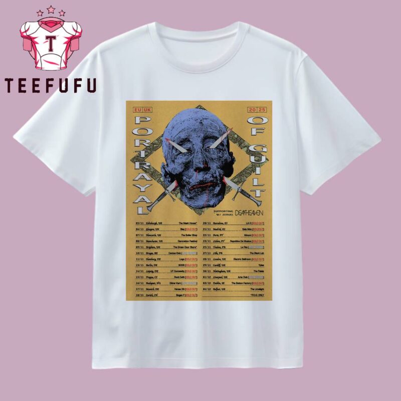 Portrayal Of Guilt Europe UK 2025 T Shirt