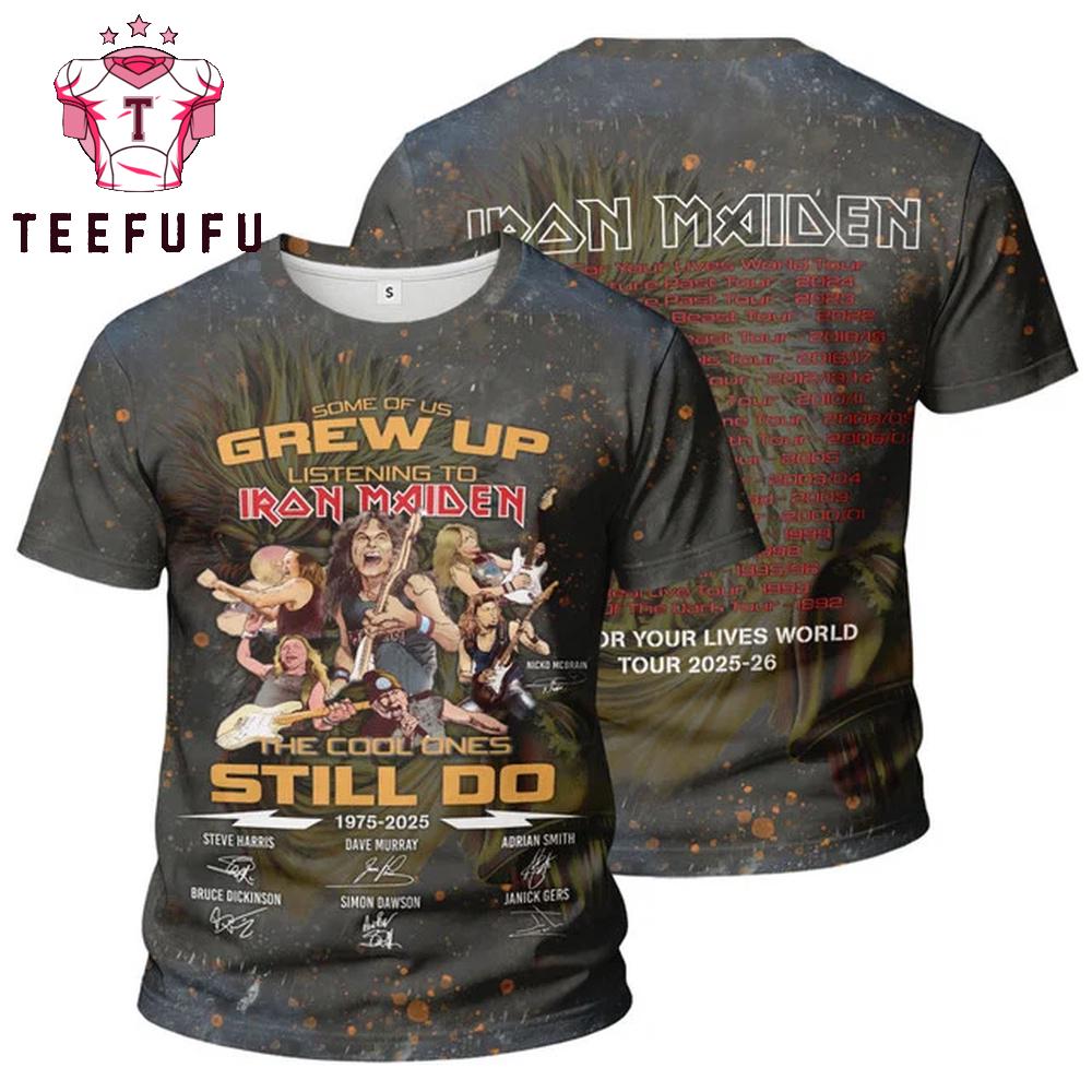 Some Of Us Grew Up Listening To Iron Maiden 2025 World Tour 3D Shirt