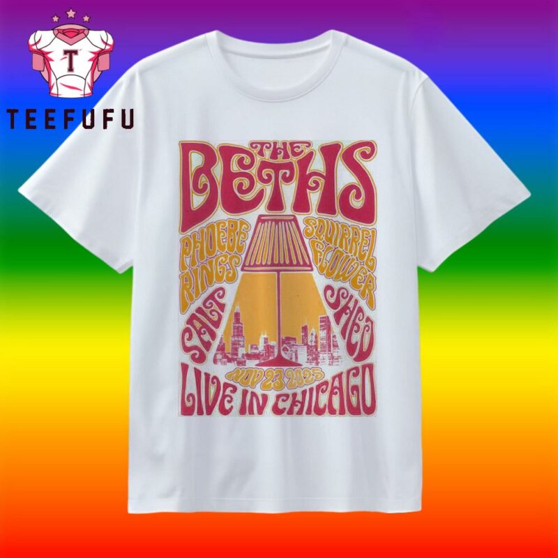 The Beths Nov 23 2025 The Salt Shed In Chicago IL T Shirt