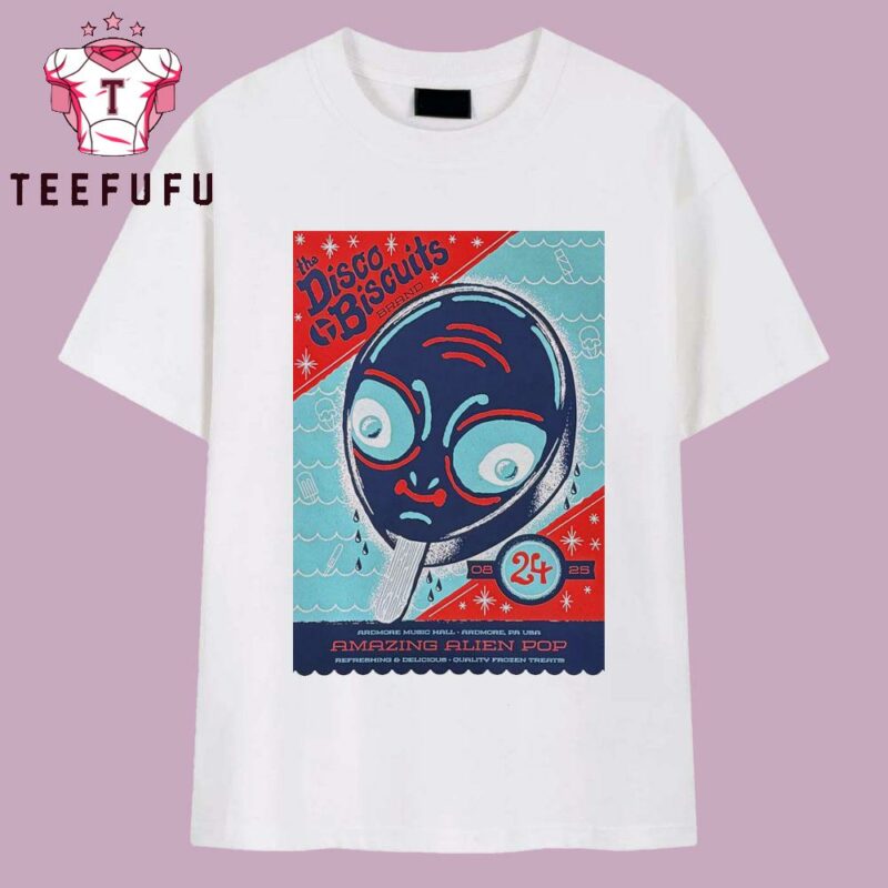 The Disco Biscuits 8-24-2025 The Ardmore Music Hall In Ardmore PA T Shirt