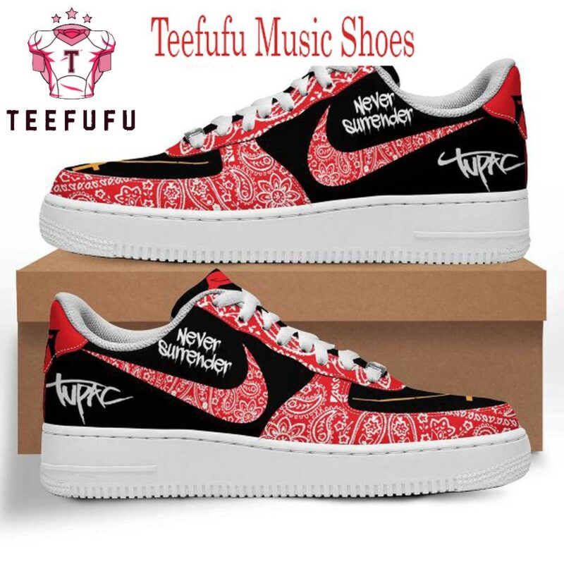 Tupac Shakur Never Surrender Air Force 1 Shoes Sneaker