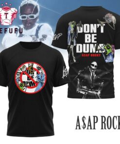 Asap Rocky Don't Be Dumb T Shirt