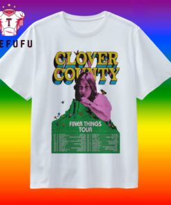 Clover County 2026 Finer Things Shows T Shirt