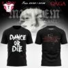 Lady Gaga The Mayhem Ball Tour 2026 Dance or Die T Shirt 2 Lady Gaga The Mayhem Ball Tour 2026 Dance or Die T Shirt