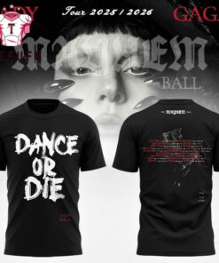 Lady Gaga The Mayhem Ball Tour 2026 Dance or Die T Shirt