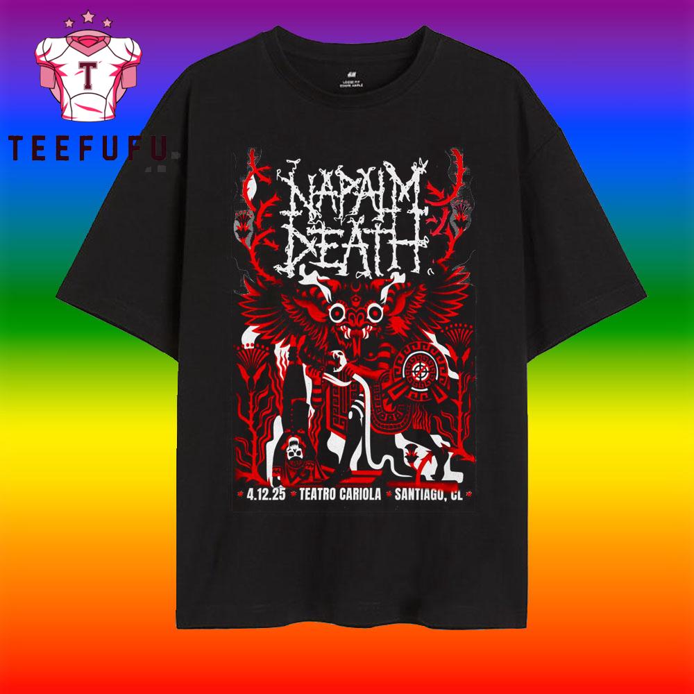 Napalm Death In Santiago Chile On Dec 4 2025 T Shirt