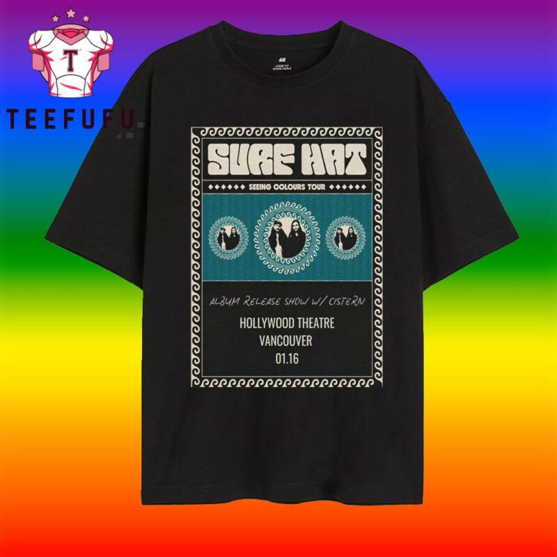 Surf Hat Jan 16 2026 Hollywood Theatre Vancouver BC T Shirt