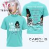 Cardi B Am I The Drama 3D Shirt