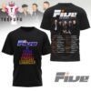 FIVE Keep on Movin 2025 Tour 3D Shirt