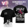 Remembering Joe Ely Texas Country Legend 2026 3D Shirt