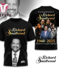 Richard Smallwood 1948-2025 Forever a Gospel Legend 3D Shirt