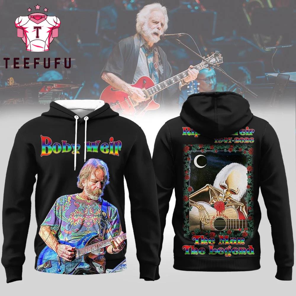 Rip Bob Weir Gratefu Dead 1947-2026 Hoodie