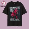 The Last Gang March 2026 Show T Shirt
