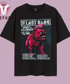 The Last Gang March 2026 Show T Shirt
