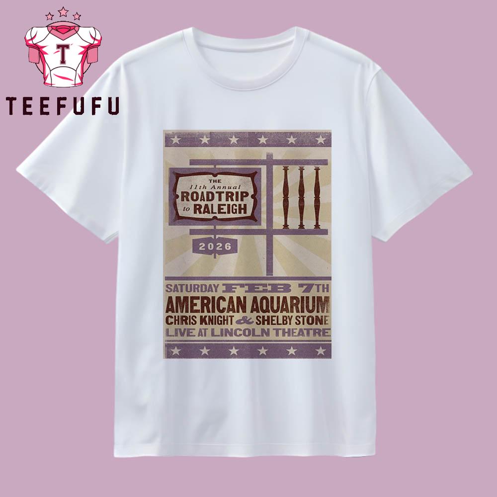 American Aquarium Band Feb 7 2026 In Raleigh, NC Tour T Shirt