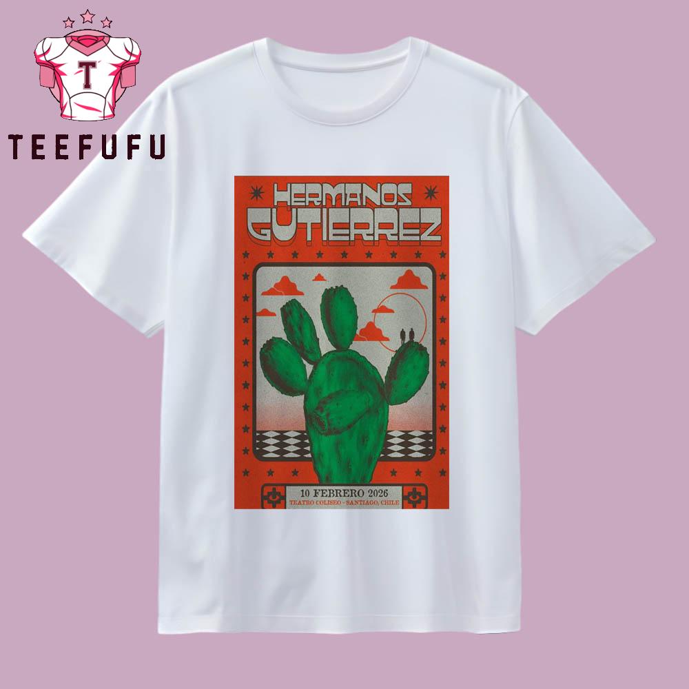 Hermanos Gutiérrez Teatro Coliseo in Santiago Chile Feb 10 2026 T Shirt