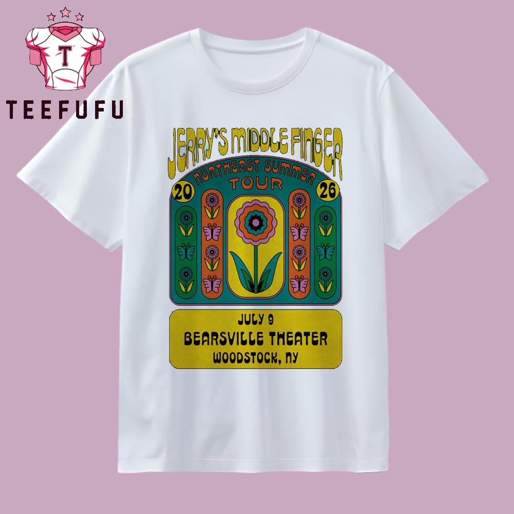 Jerry's Middle Finger July 9 2026 In Woodstock, NY Tour T Shirt