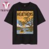 The Band Of Heathens In New Braunfels TX On May 1-2 2026 T Shirt 2 The Band Of Heathens In New Braunfels TX On May 1-2 2026 T Shirt