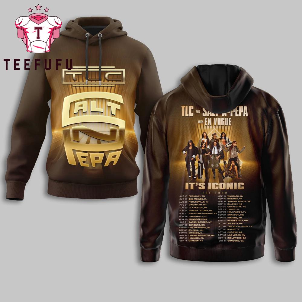 TLC And Salt N Pepa With En Vogue It's Iconic The Tour 2026 Hoodie