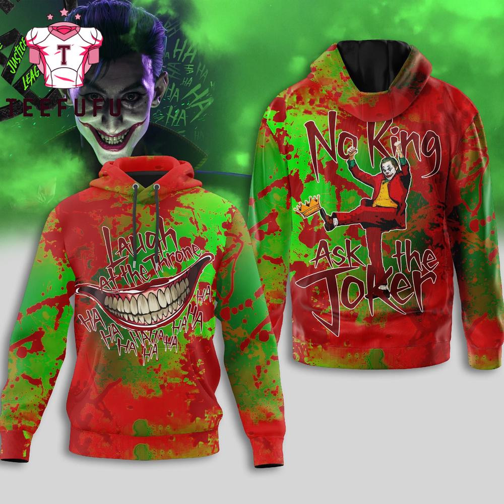 No King Ask The Joker 2026 Hoodie