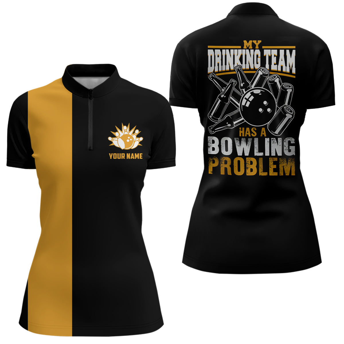 Black Yellow Retro Bowling Quarter Zip Shirt For Women Custom My Drinking Team Has A Bowling Problem Custom Bowling Shirts 1 Sw5nkp Black Yellow Retro Bowling Quarter Zip Shirt For Women Custom My Drinking Team Has A Bowling Problem, Custom Bowling Shirts