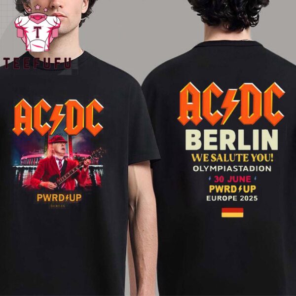 ACDC Band Power Up European Tour Berlin 2025 T Shirt, PWR Up Tour ACDC Tee