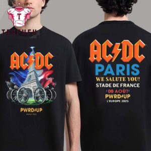 ACDC Band Power Up European Tour Paris 2025 T Shirt, PWR Up European Tour Paris Shirt