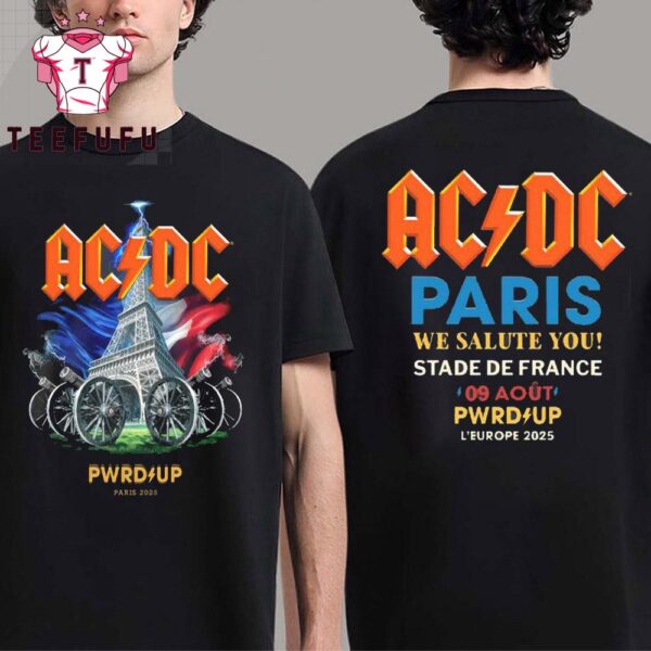 ACDC Band Power Up European Tour Paris 2025 T Shirt, PWR Up European Tour Paris Shirt